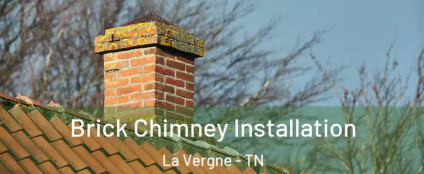  Brick Chimney Installation La Vergne - TN