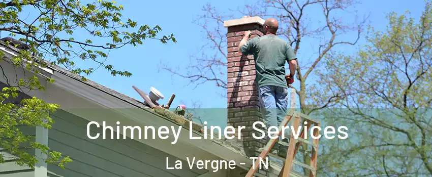  Chimney Liner Services La Vergne - TN