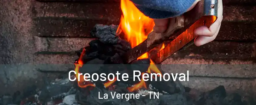  Creosote Removal La Vergne - TN