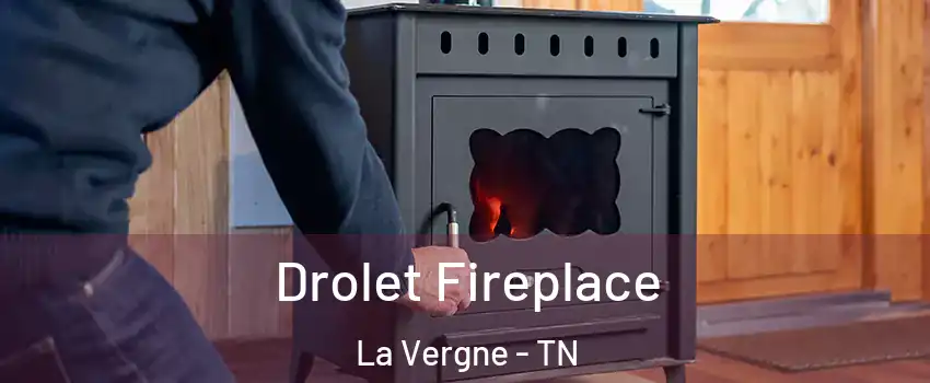  Drolet Fireplace La Vergne - TN