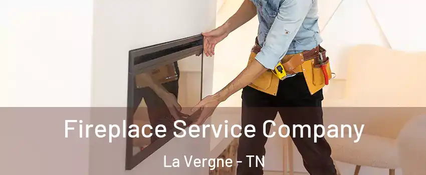  Fireplace Service Company La Vergne - TN