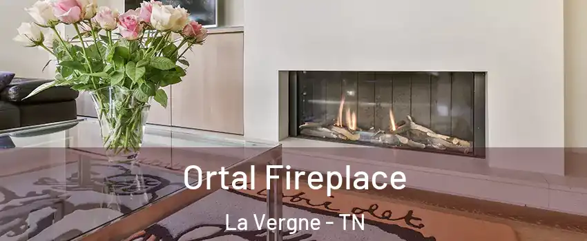 Ortal Fireplace La Vergne - TN