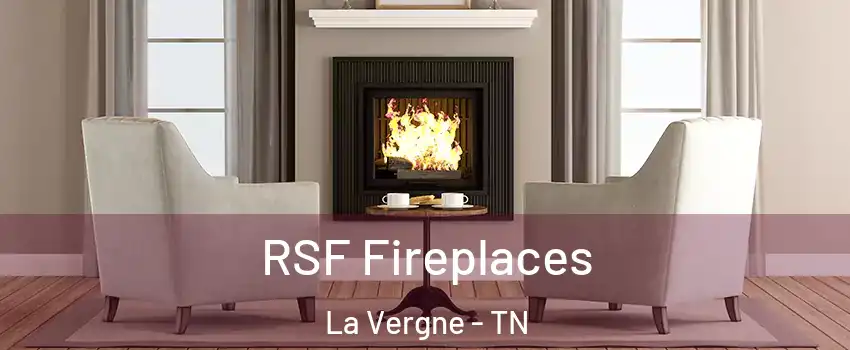  RSF Fireplaces La Vergne - TN
